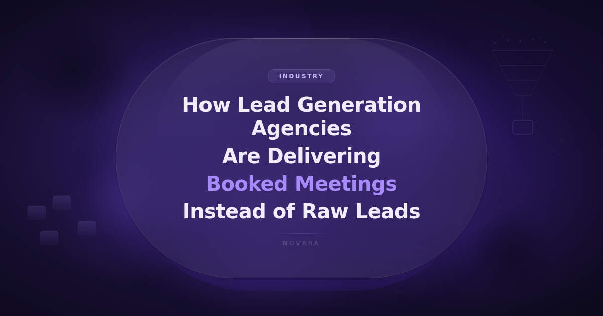 How Lead Generation Agencies Are Delivering Booked Meetings Instead of Raw Leads